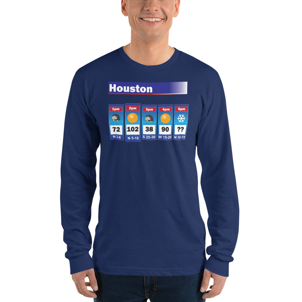 Houston Weather Long Sleeve Unisex T-Shirt