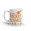 It's Just Rocket Science GOAT Mug