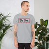 Be You Men's T-Shirt